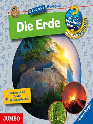 cover image of Die Erde [Wieso? Weshalb? Warum? PROFIWISSEN Folge 1]